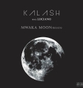 Kalash - Mwaka Moon (feat. Sfera Ebbasta)