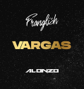 Franglish – Vargas Feat. Alonzo