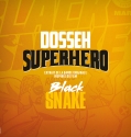 Dosseh – Superhéro