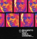 Bramsito - Criminel Feat. Niska