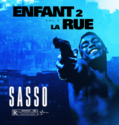 Sasso – Enfant2LaRue, Vol. 2 Album Complet